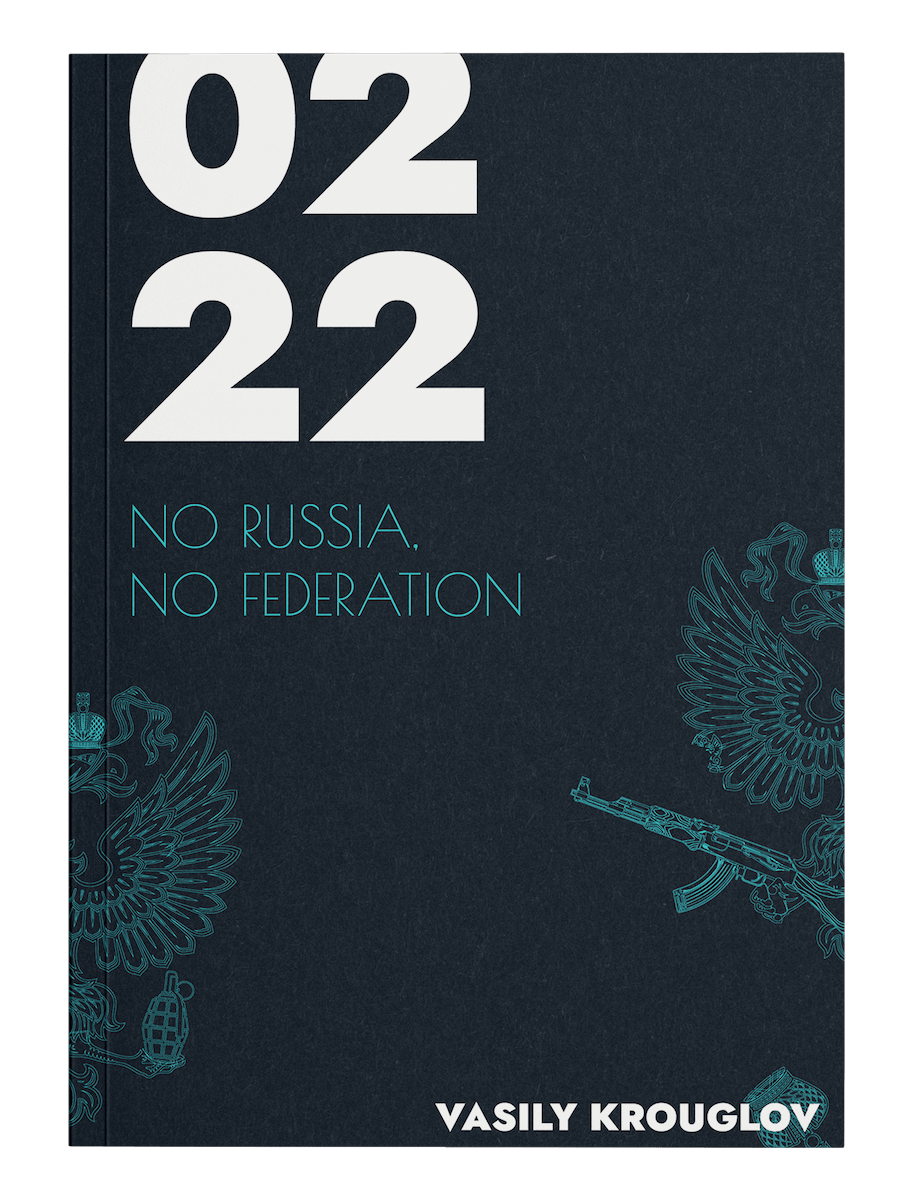 No Russia no federation book, author Vasily Krouglov